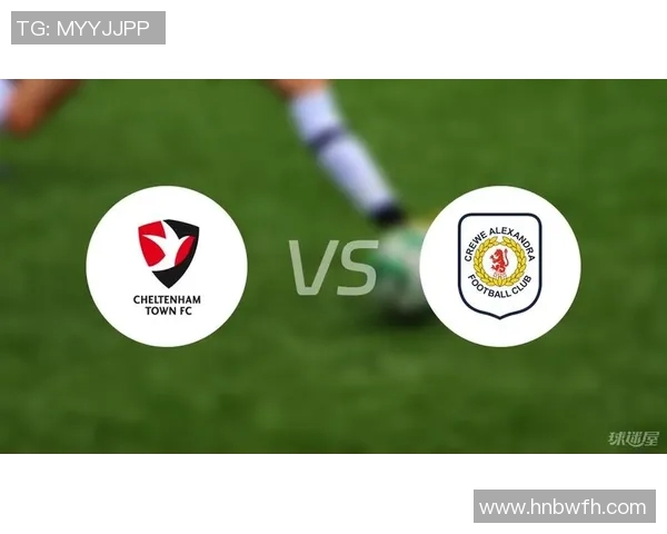 切尔滕汉姆主场迎战克鲁全力争胜展现实力与信心