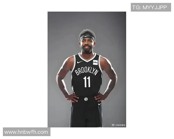 凯里欧文的篮球之路与个人成长探索:从天才少年到NBA巨星的蜕变历程