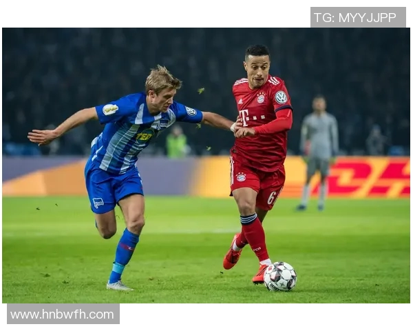 德甲激战柏林赫塔迎战强敌拜仁全力争胜展现球队实力