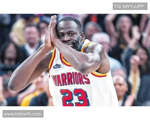 德雷蒙德格林如何在勇士队中扮演关键角色引领球队走向胜利