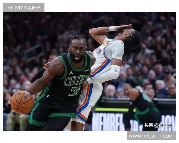 杰伦布朗如何在NBA赛场上展现领导力与全能才华的崛起之路