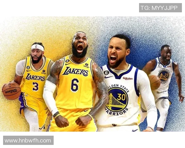 湖人勇士激战再燃腾讯视频独家直播精彩瞬间回顾与分析