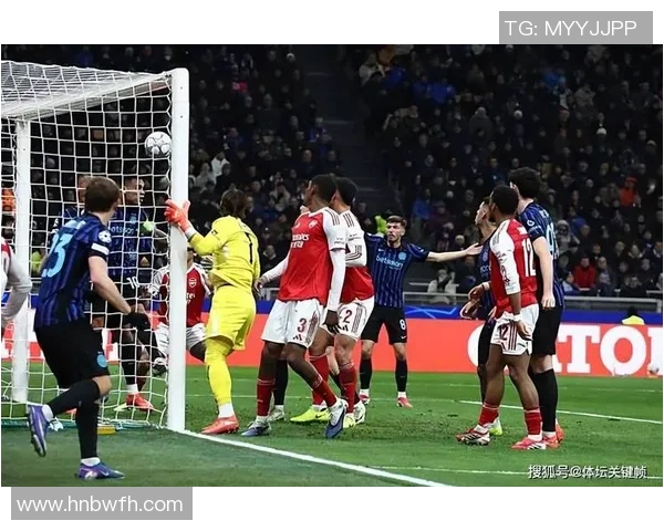 阿森纳与国米激战正酣谁能在欧战中笑到最后