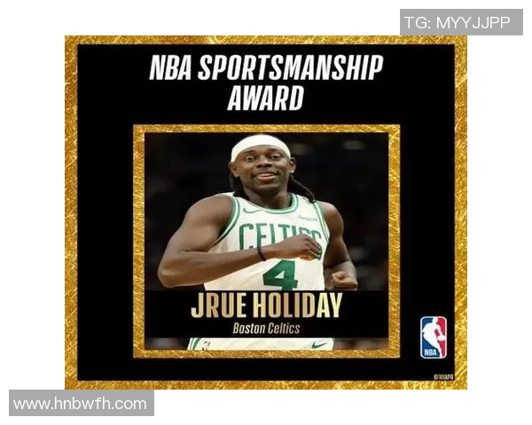 朱霍勒迪在NBA的崛起之路与影响力分析